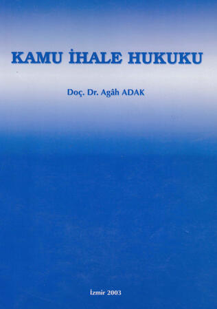 KAMU İHALE HUKUKU KAMU İHALE HUKUKU